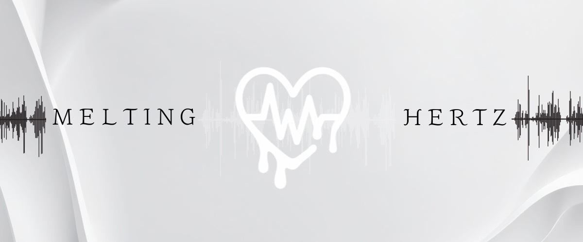 𝑴𝒆𝒍𝒕𝒊𝒏𝒈 𝑯𝒆𝒓𝒕𝒛 ಇ·*